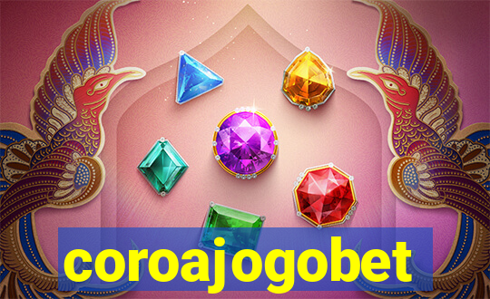 coroajogobet