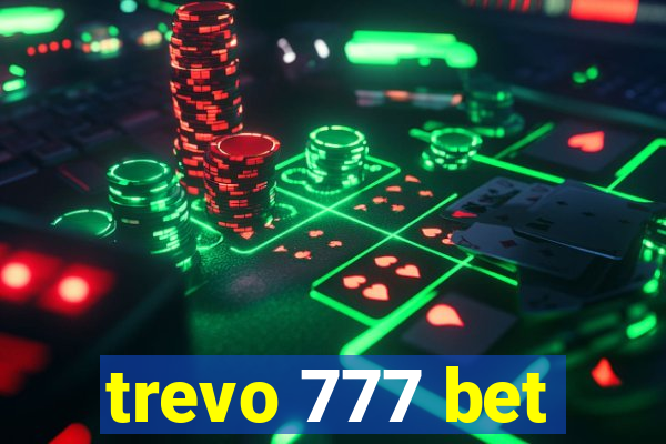 trevo 777 bet