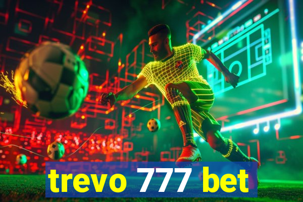 trevo 777 bet