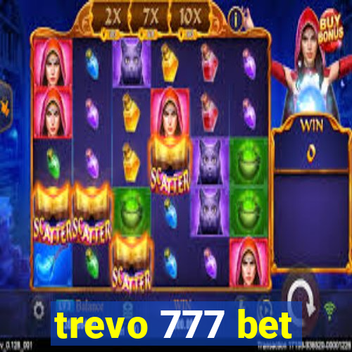 trevo 777 bet