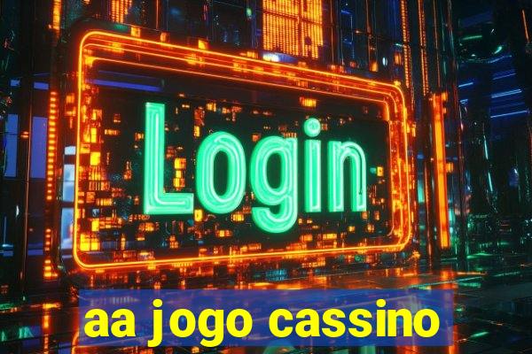 aa jogo cassino