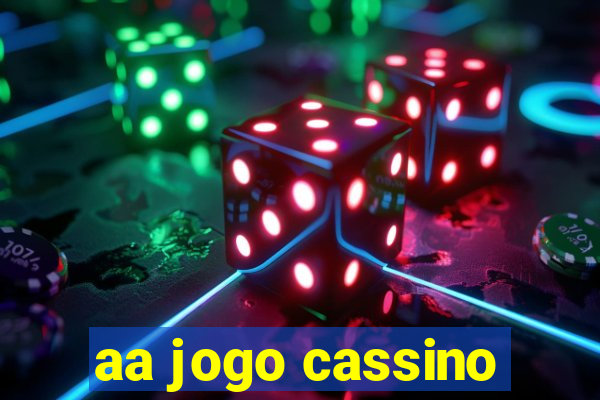 aa jogo cassino