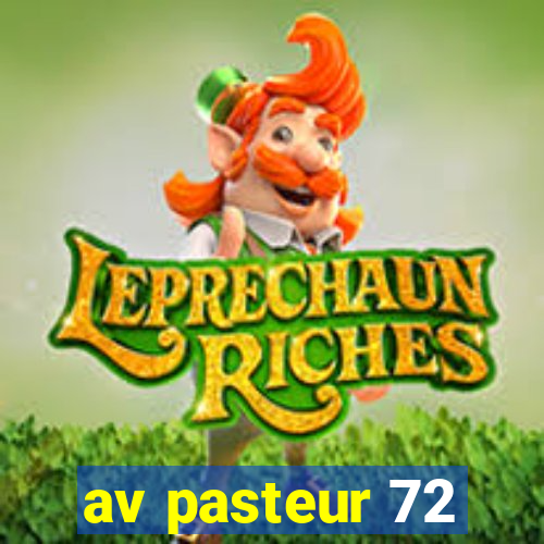 av pasteur 72