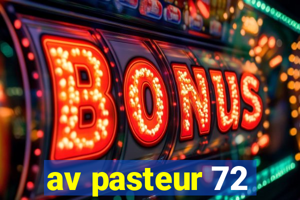 av pasteur 72