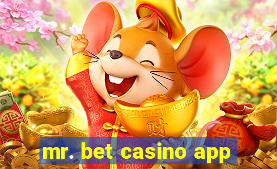 mr. bet casino app