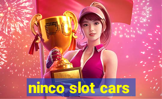 ninco slot cars