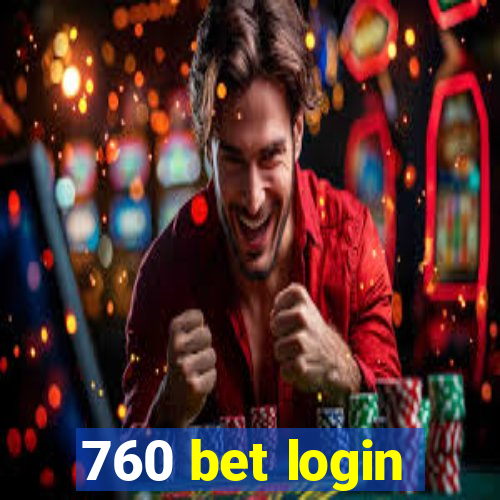 760 bet login