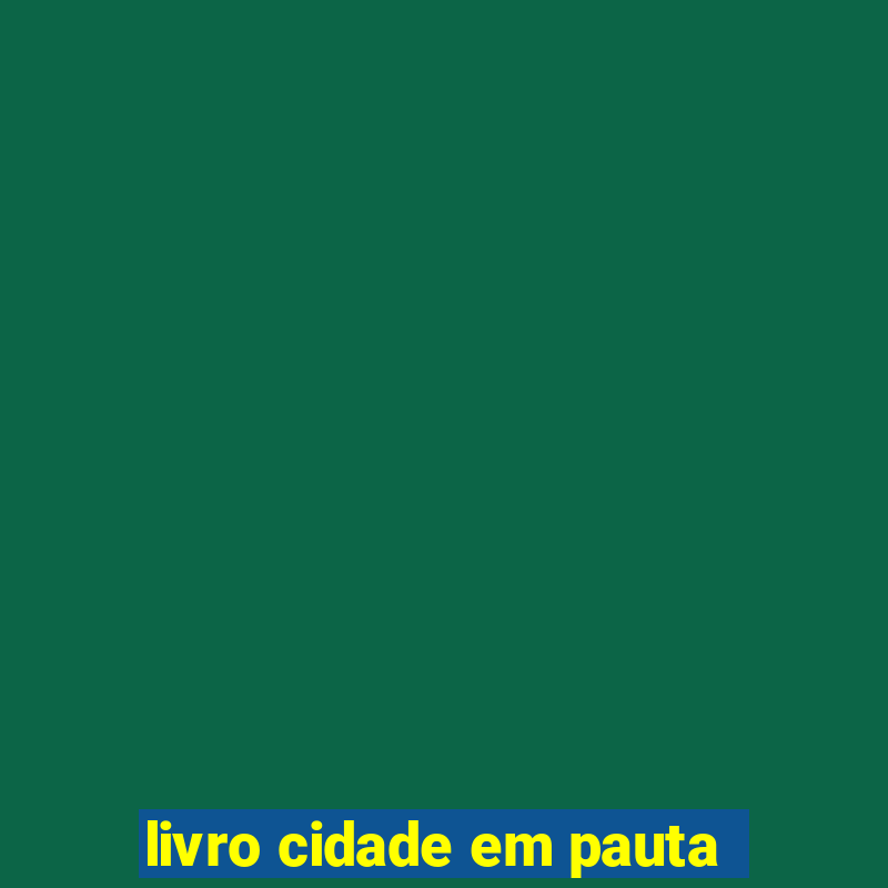 livro cidade em pauta