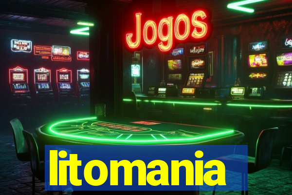 litomania