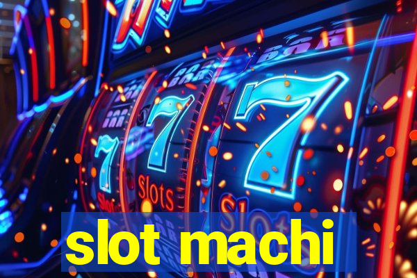 slot machi