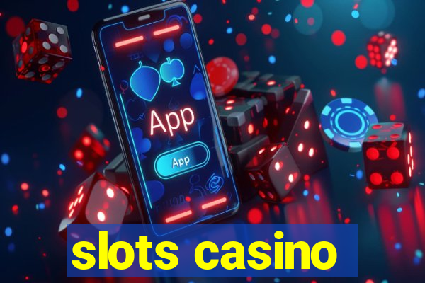 slots casino