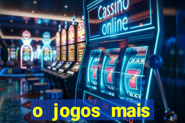 o jogos mais jogados do mundo