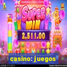 casino: juegos