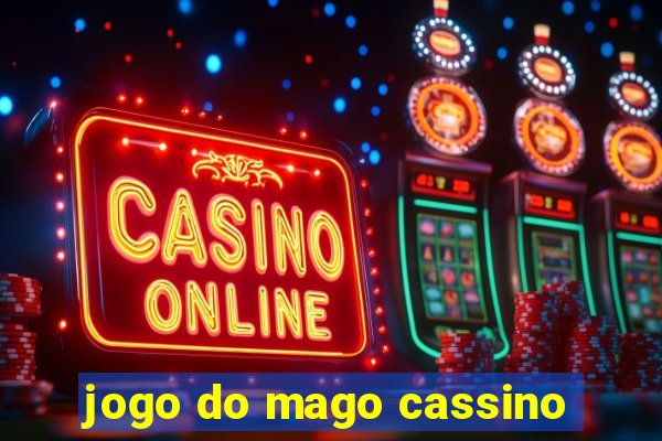 jogo do mago cassino