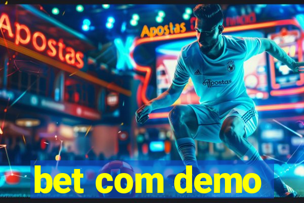 bet com demo