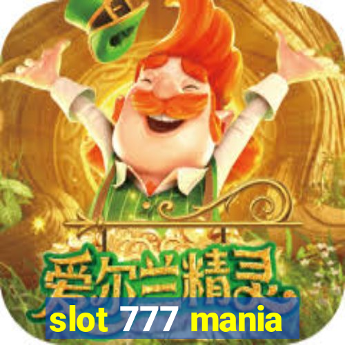 slot 777 mania