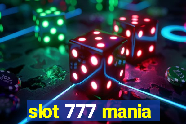 slot 777 mania