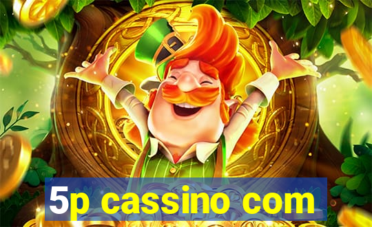 5p cassino com