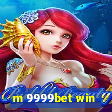 m 9999bet win