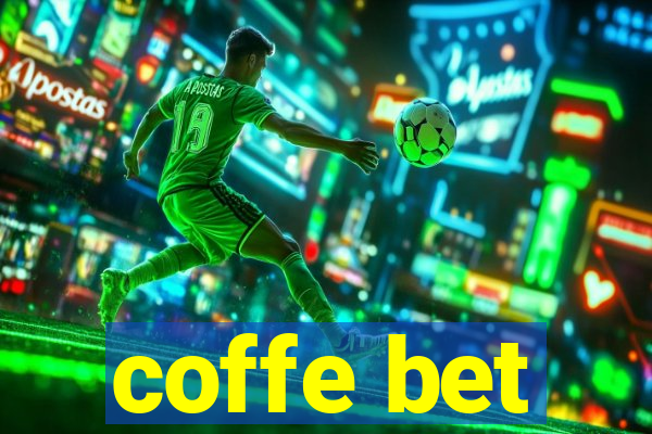 coffe bet