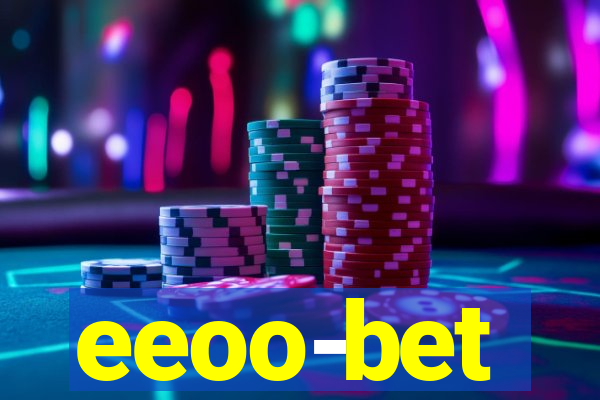 eeoo-bet