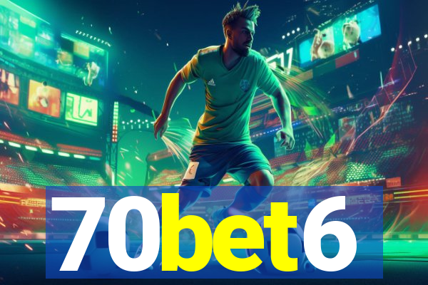 70bet6