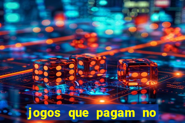 jogos que pagam no pix sem precisar depositar