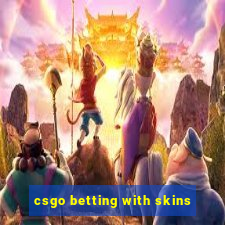 csgo betting with skins