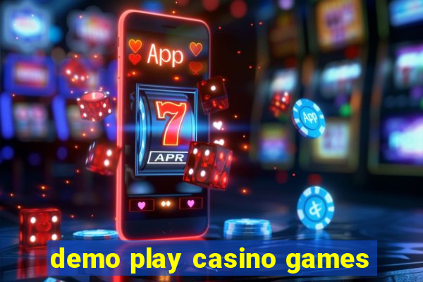 demo play casino games