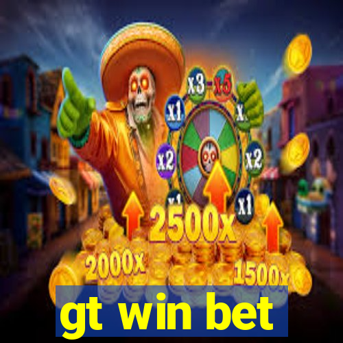 gt win bet