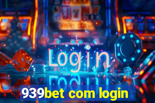 939bet com login