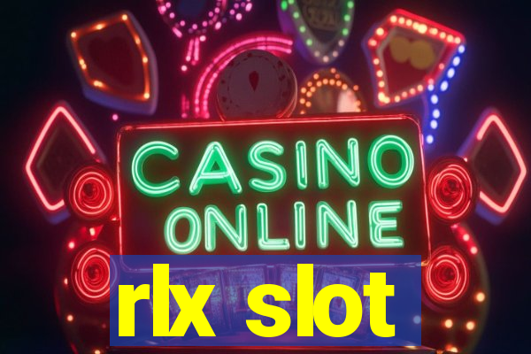 rlx slot