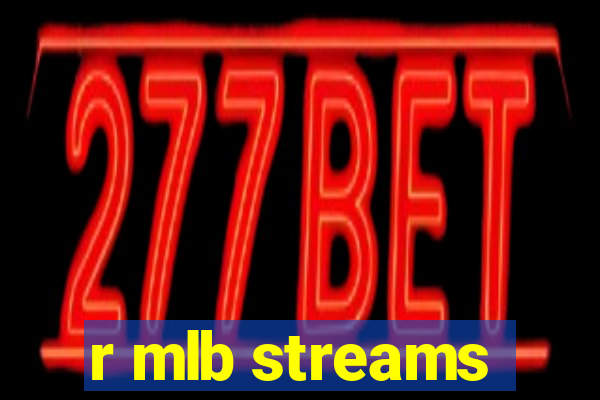 r mlb streams