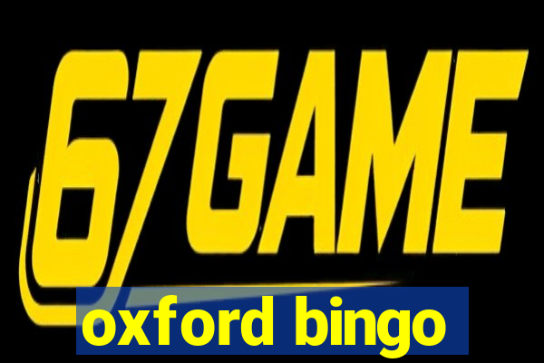 oxford bingo