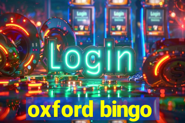 oxford bingo