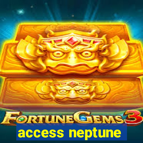 access neptune