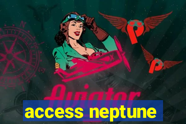 access neptune