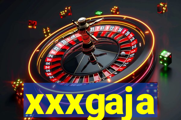 xxxgaja