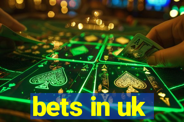 bets in uk