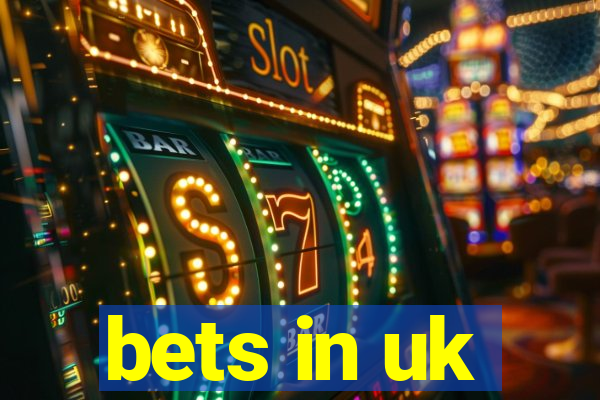 bets in uk