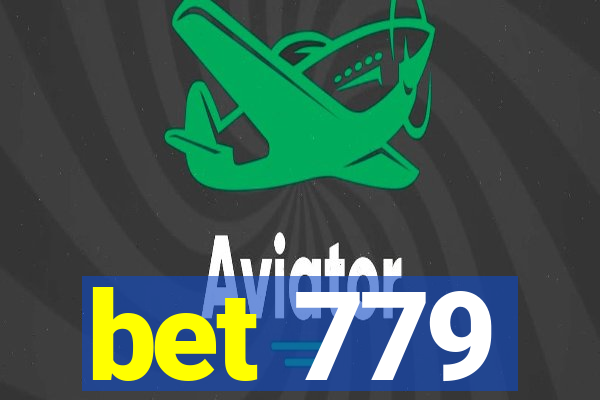 bet 779