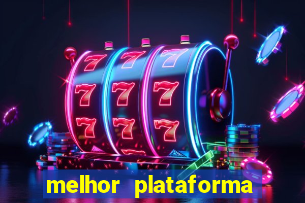 melhor plataforma para fortune tiger