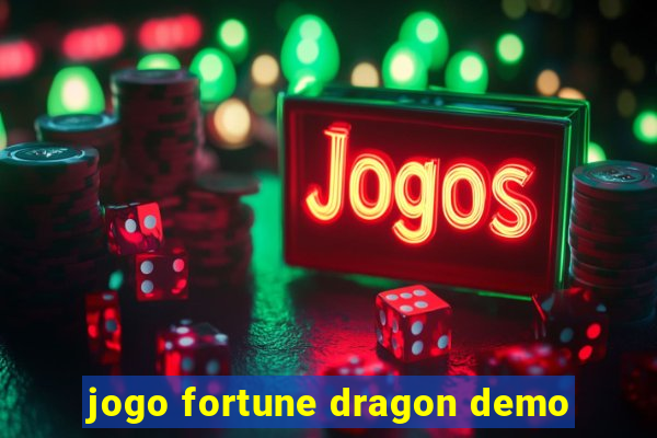 jogo fortune dragon demo