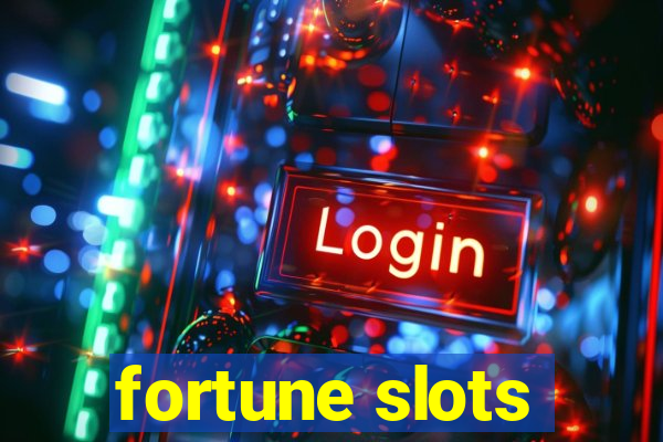 fortune slots