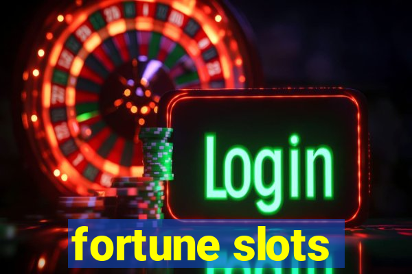 fortune slots