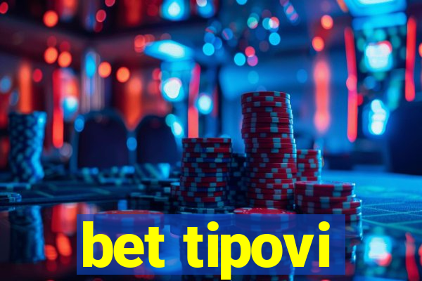 bet tipovi