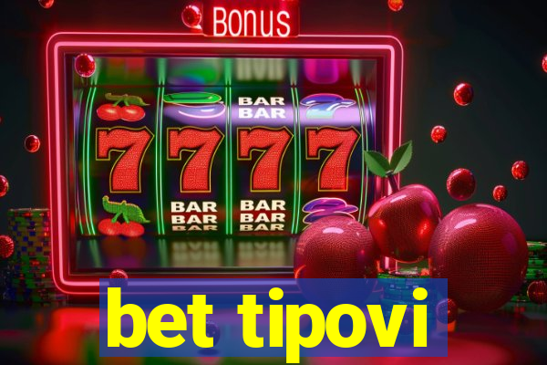 bet tipovi