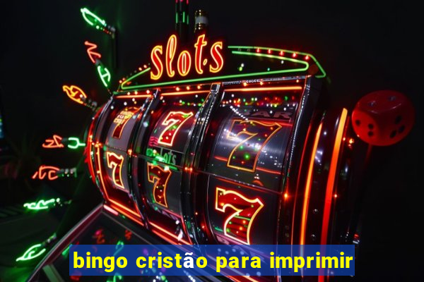 bingo cristão para imprimir