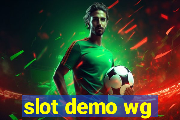 slot demo wg