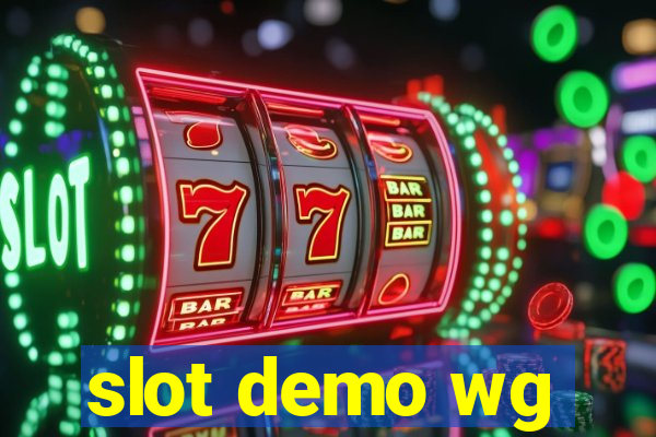 slot demo wg